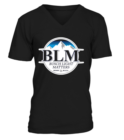 BLM Busch Light matters brewed in USA V-Neck T-shirt
