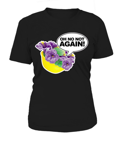 H2g2 Bowl Of Petunias : Oh No Not Again Women's T-Shirt