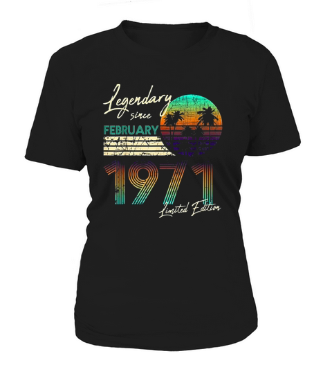 Legendary Since Bday February 1971 Vintage 50th Birthday Women's T-Shirt
