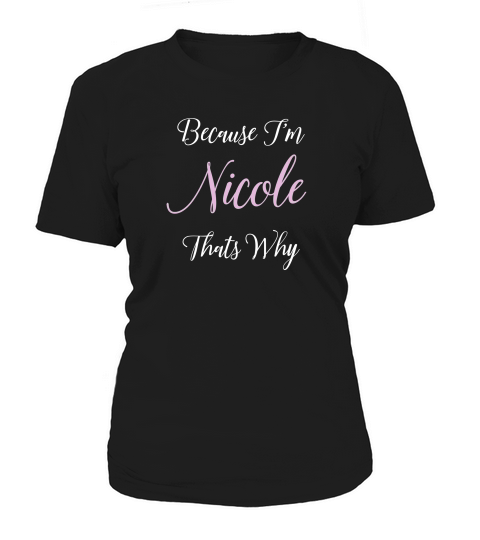 Nicole Name Personalized Women Cute Pink Girl Gift Women's T-Shirt