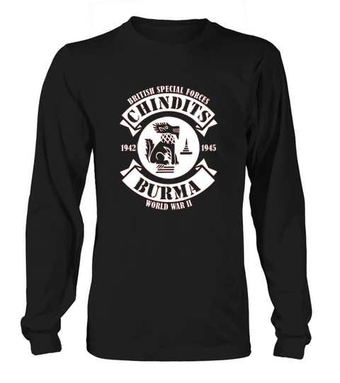 British Special Forces   Chindits burma world war 2 Long sleeved Unisex