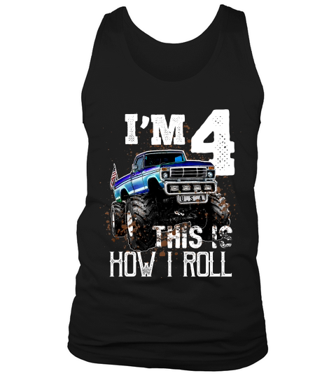 Kids This Is How I Roll Monster Truck 4th Birthday Boy Gift T-shirt Tank Top Unisex