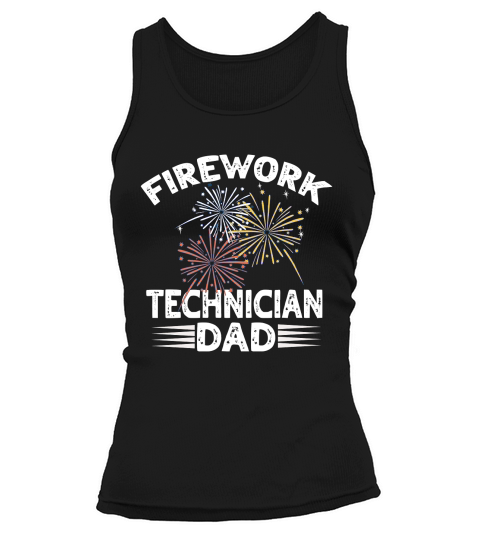 father day Firework Technician Daddy Funny America Tank top Woman