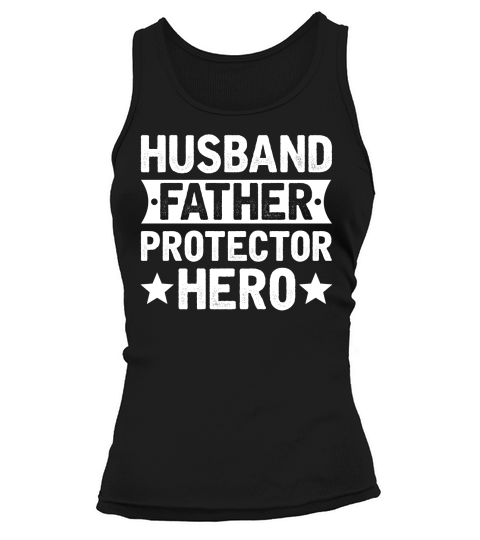 Husband Father Protector Hero (1) Tank top Woman