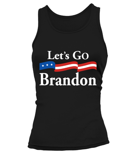 Lets Go Brandon Race Meme Sarcastic Anti Liberal T-Shirt Unisex Tank top Woman