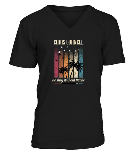 CHRIS CORNELL BAND no day without music V-Neck T-shirt