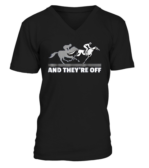 Horse Racing  And Theyre Off Horse Racing V-Neck T-shirt
