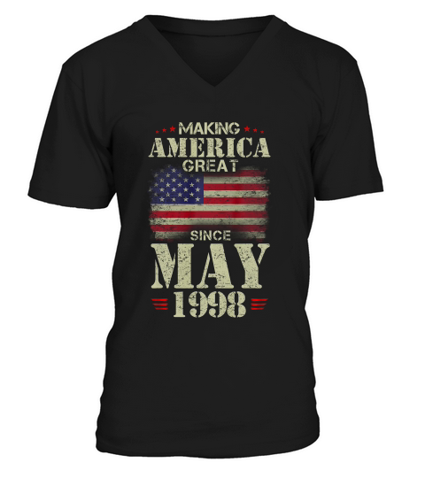 Making America Great Since May 1998 21 Years Old T-shirt V-Neck T-shirt