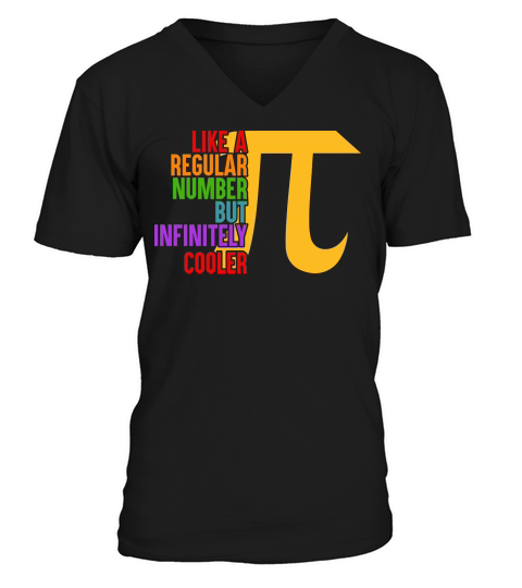 Pi Day    Like a regular number but infinitely cooler V-Neck T-shirt