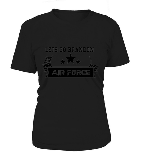 air force veteran lets go brandon Women's T-Shirt