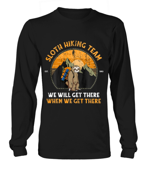 Sloth Hiking Tshirt, Sloth Hiking Team T-shirt_5 Long sleeved Unisex