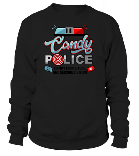 Candy Police Halloween Trick Or Treat For Kids Light Sweatshirt Unisex