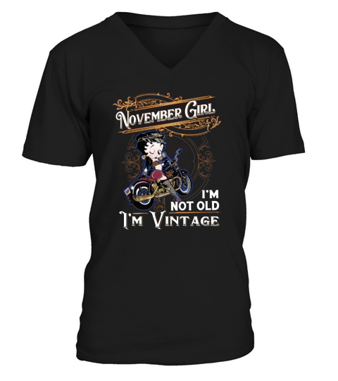 Betty Boop november girl i’m not old i’m vintage shirt V-Neck T-shirt