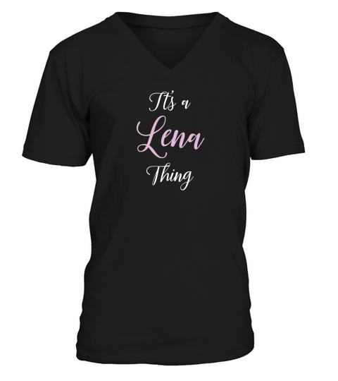Lena Name Personalized Women Cute Pink Girl Gift V-Neck T-shirt