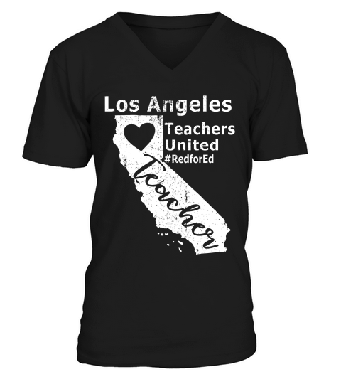 Los Angeles Teachers Red For Ed La California 3 T-shirt V-Neck T-shirt