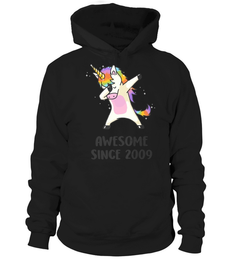 Cute Unicorn Awesome Since 2009 10th Birthday Gifts Hoodie Unisex