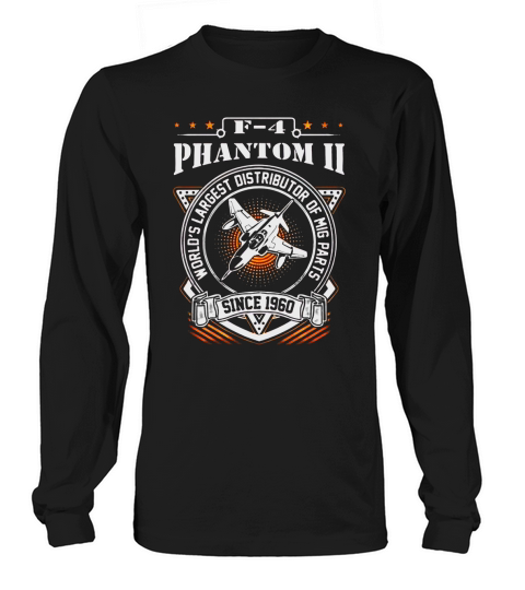 F4 PHANTOM II  WORLDS LARGEST DISTRIBUTOR OF MIG PARTS Long sleeved Unisex
