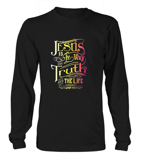 Jesus Is The Way Christian Antiqueroyal Long sleeved Unisex