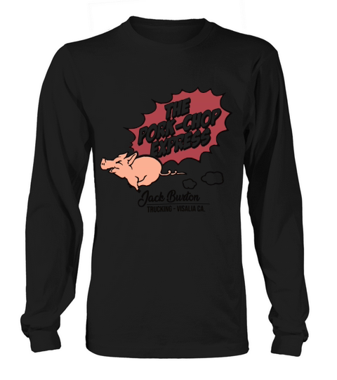 The Pork Chop Express Long sleeved Unisex