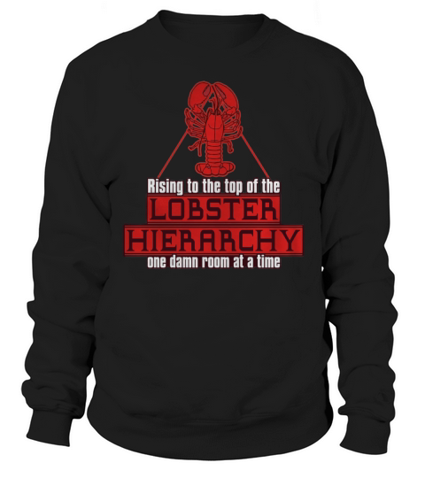 LOBSTER HIERARCHY JORDAN PETERSON Sweatshirt Unisex