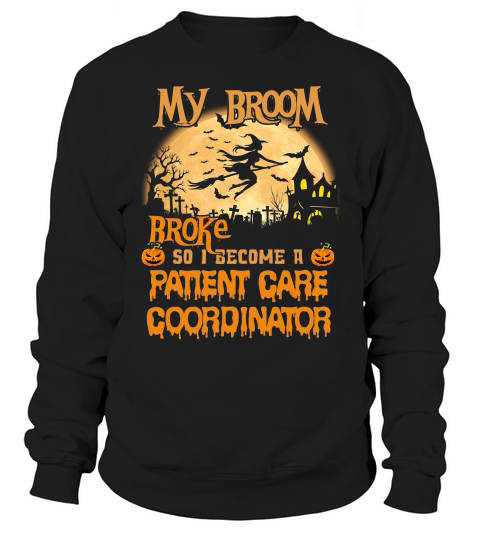 Patient Care Coordinator Sweatshirt Unisex