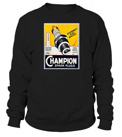 Vintage Champion Spark Plugs Shabby Chic Sweatshirt Unisex