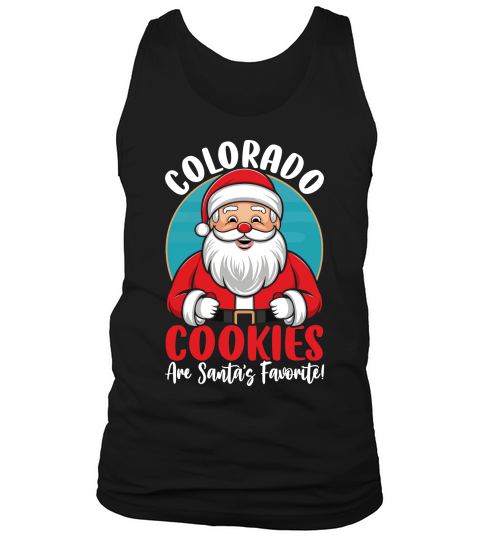 colorado cookies are santas favorite! Tank Top Unisex
