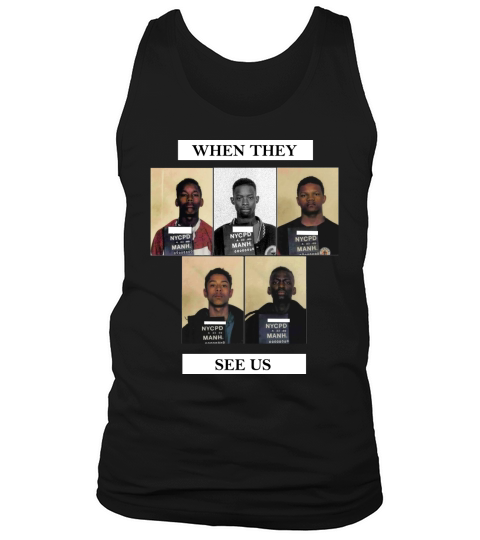 The Central Park Five When They See Us Tank Top Unisex
