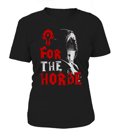 For The Horde Sylvanas Windrunner WOW T-shirt Women's T-Shirt
