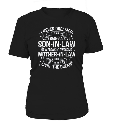 Son In Law Of A Awesome Mother In Law Gift Women's T-Shirt