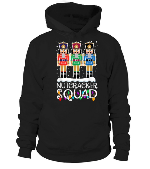 Awesome Nutcracker Squad Holiday Ballet Dance Matching Christmas Shirt Hoodie Unisex