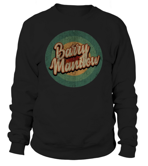 Circle Retro Vintage Barry Manilow Sweatshirt Unisex