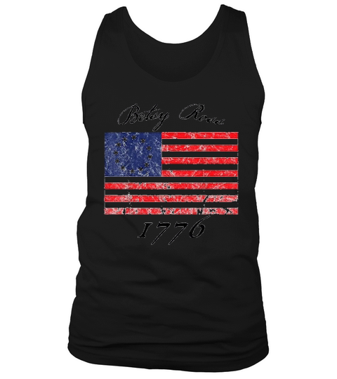 Betsy Ross Flag 1776 Vintage Revolutionary Flag Tank Top Unisex