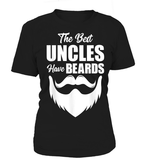The Best Uncles Have Beards Shirt Bearded Men Christmas Gift Women's T-Shirt