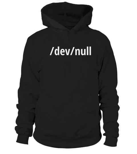 Dev Null - Funny Computer Geek - White Text Design T-shirt Hoodie Unisex