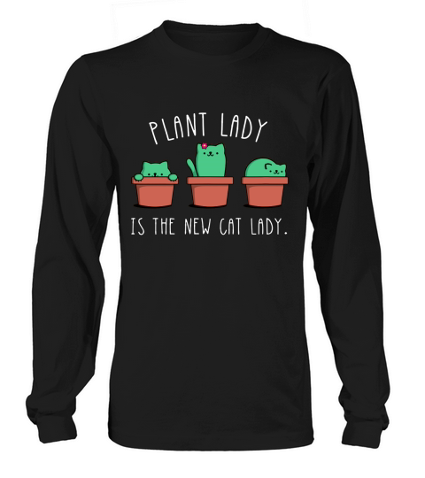 Cactus Garden Funny Plant Cat Lady Shirt Graphic Tee gift Long sleeved Unisex