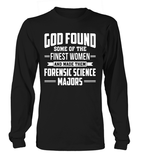 Forensic Science Major - Limited Edition Long sleeved Unisex
