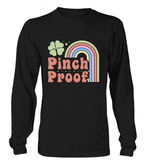 Pinch Proof St. Patricks Long sleeved Unisex