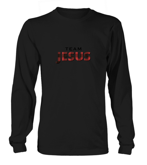 Team Jesus Red Buffalo Plaid Christmas For Him Or Her Long sleeved Unisex
