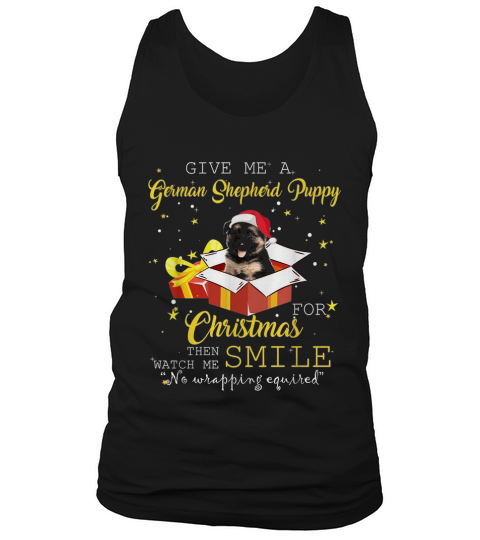 Give Me A German Shepherd Puppy For Christmas Long Sleeve Tank Top Unisex