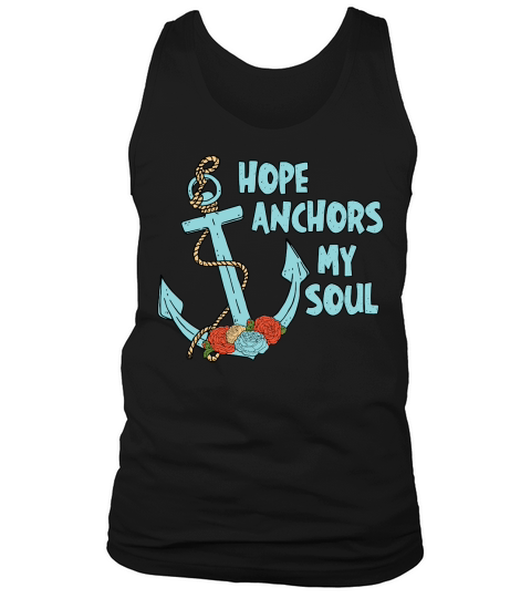 Hope Anchors My Soul Floral Tank Top Unisex