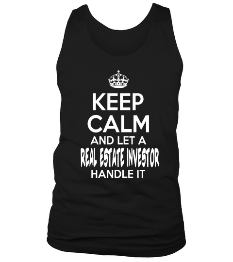 Real Estate Investor Keep Calm Real Estate Investor - Teeforreal Estate Investor Tank Top Unisex