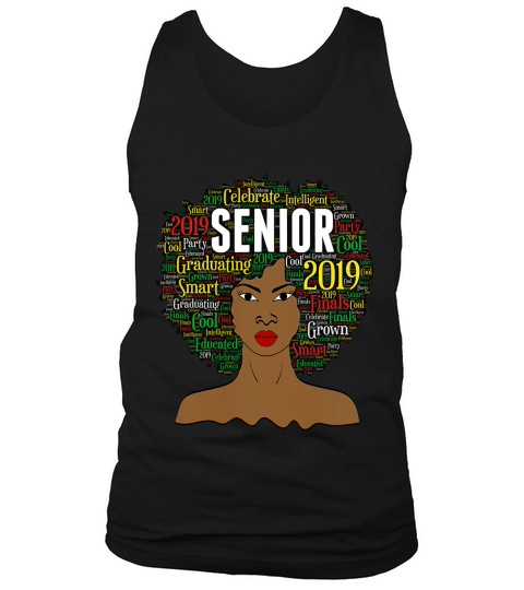Senior Class Of 2019 Natural Hair Afro Black Women T-shirt Tank Top Unisex