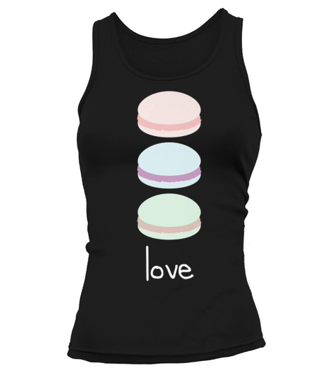 Love French Macarons Funny Macaron Paris France T-shirt Tank top Woman