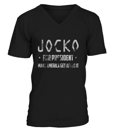 Jocko For President Make America Get After It Black shirt V-Neck T-shirt