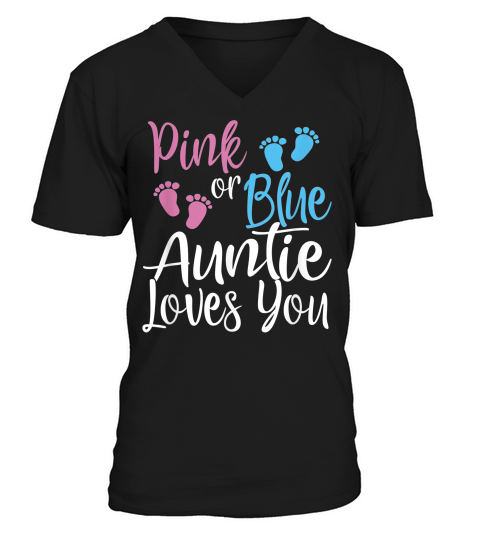 Pink Or Blue Cool Gender Reveal Shirt For Aunt Auntie V-Neck T-shirt
