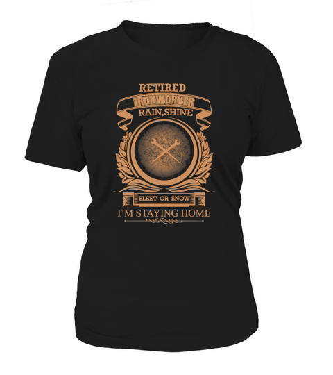 Retired Ironworker Women's T-Shirt