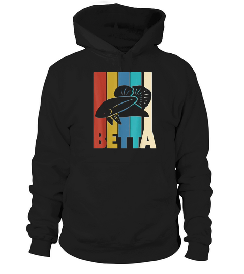 Betta Funny Vintage Style Betta Hoodie Unisex