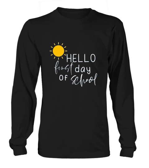 1st day of primary school enrollment child back to school Long sleeved Unisex