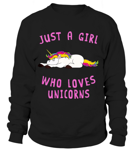 Just A Girl Who Loves Unicorn Animal Spirit T-shirt Sweatshirt Unisex
